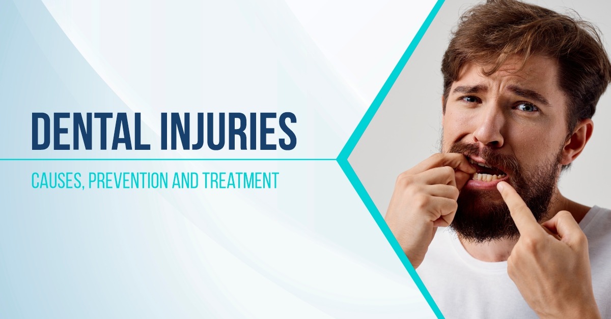 Dental Injuries: Causes, Prevention and Treatment