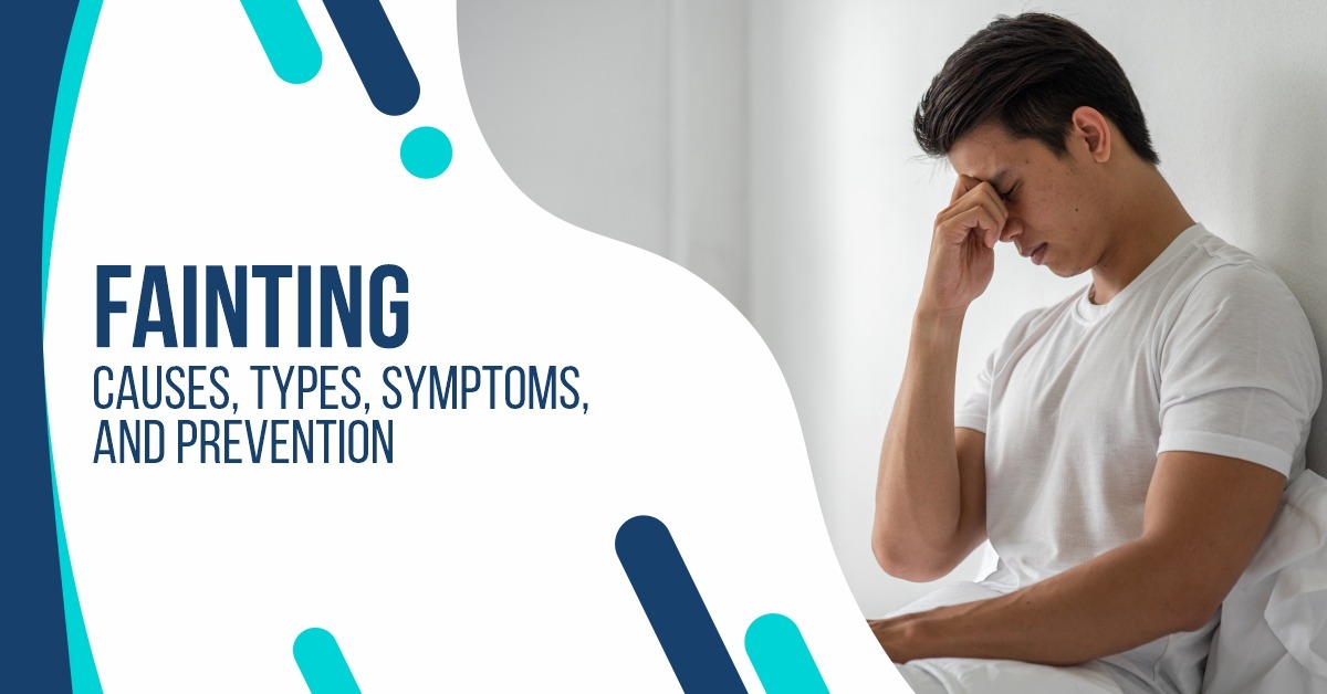 Fainting: Causes, Types, Symptoms, and Prevention - GPSH  Ganadhipati Purshottam Shekhawati 