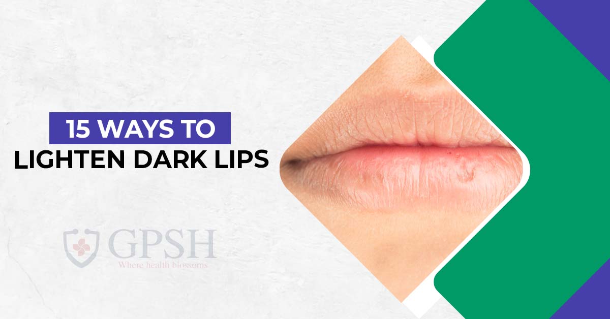 15 Ways to Lighten Dark Lips