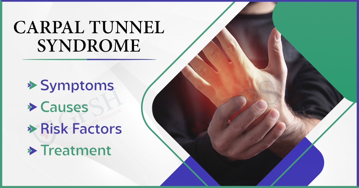 Carpal Tunnel Syndrome: Symptoms, Causes, Risk Factors & Treatment