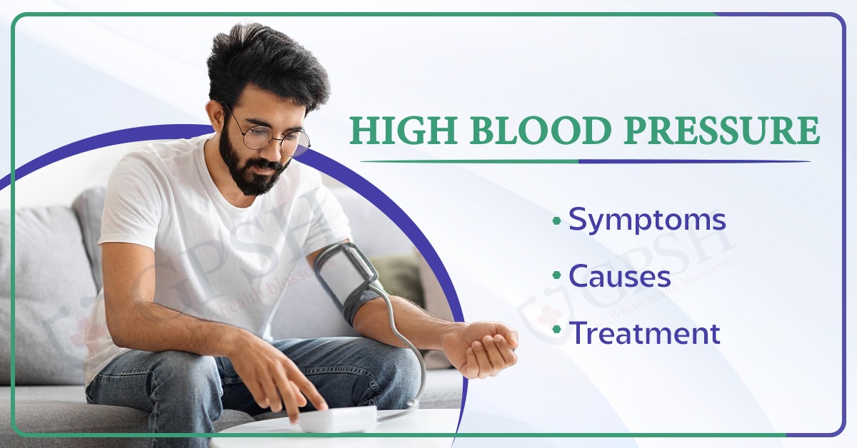 High Blood Pressure: Symptoms, Causes & Treatment