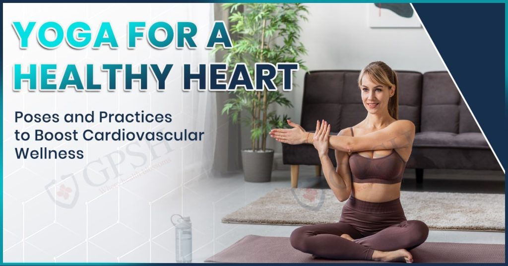 Yoga for a Healthy Heart