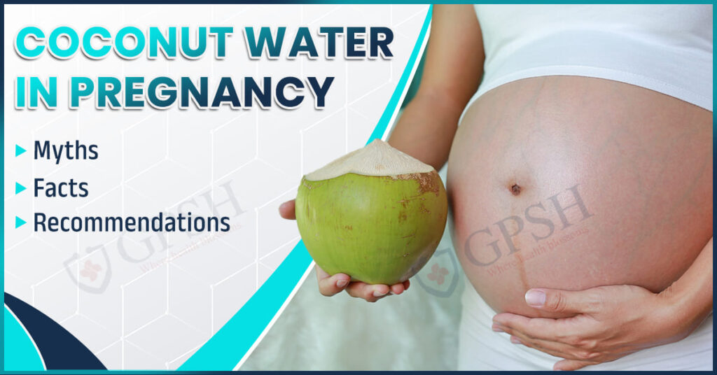 Coconut Water in Pregnancy